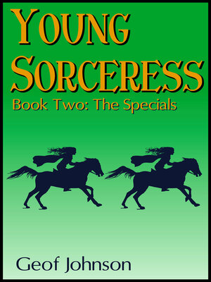 cover image of Young Sorceress Book 2: the Specials